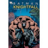 Batman: Knightfall, Vol. 1 (Chuck Dixon)